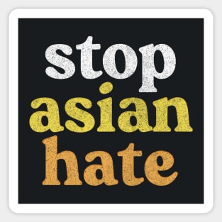 ---- Stop Asian Hate ---- Sticker